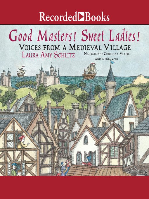Title details for Good Masters! Sweet Ladies! by Laura Amy Schlitz - Available